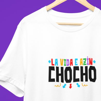 Camisetas originales “E azín Chocho”