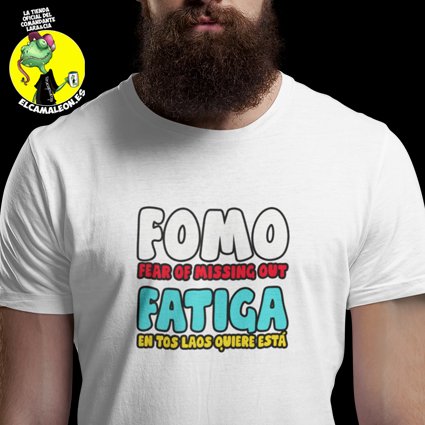 Camisetas Originales “Fatiga-Fomo”