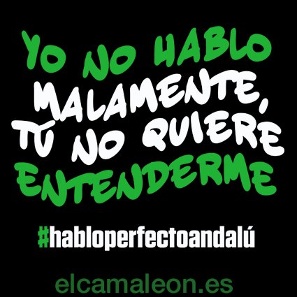 Camisetas Andaluzas “No me entiende”