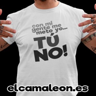 Camisetas divertidas “Mi gente”
