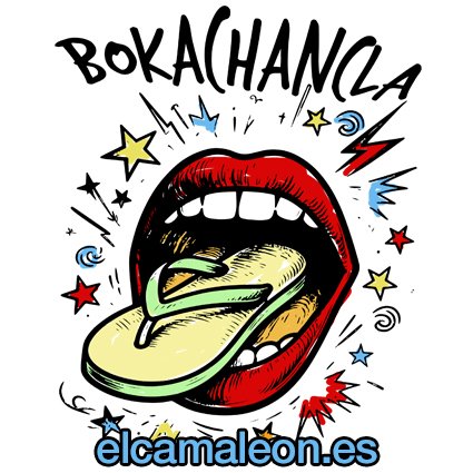 Camiseta con frases ” Bokachancla”