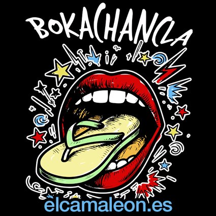 Camiseta con frases ” Bokachancla”
