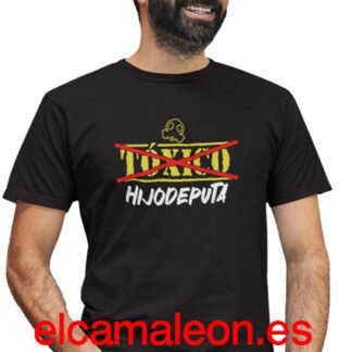 Camiseta con frases ” Tóxico”