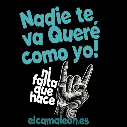 Camiseta con frases ” Quie te va queré”